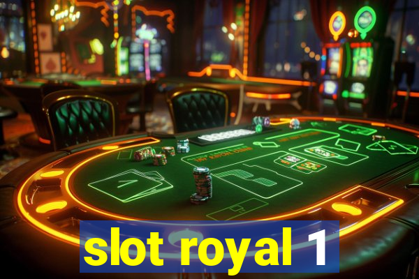 slot royal 1