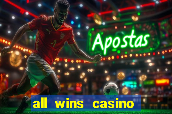 all wins casino 100 free spins