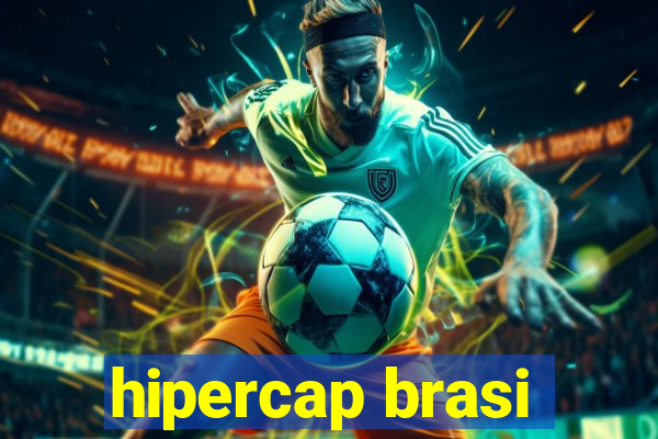 hipercap brasi