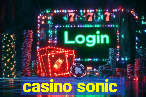 casino sonic