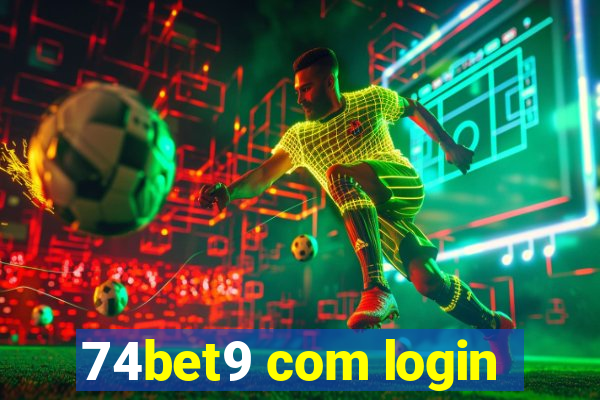 74bet9 com login