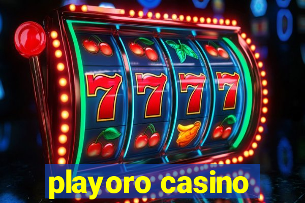 playoro casino