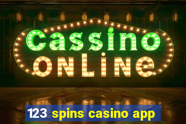 123 spins casino app