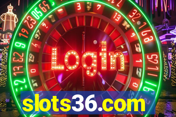 slots36.com