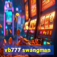 vb777 swangman