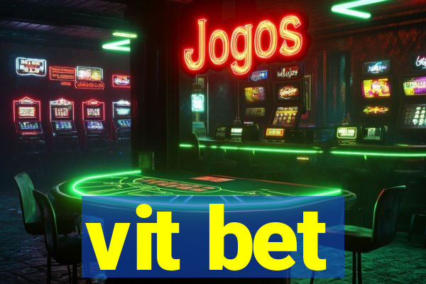 vit bet