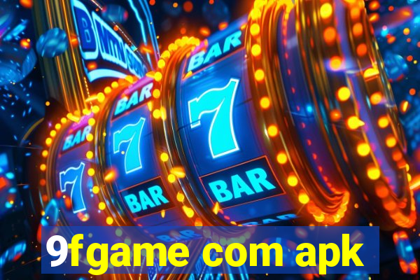 9fgame com apk