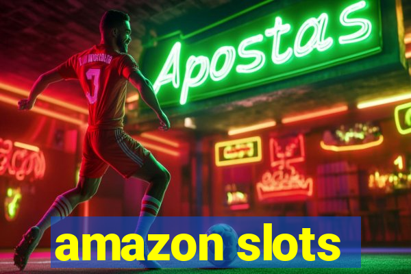 amazon slots