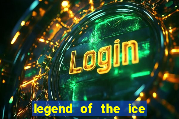 legend of the ice dragon slot