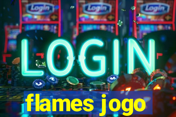 flames jogo