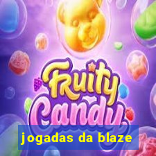 jogadas da blaze