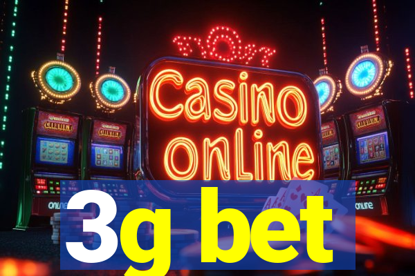 3g bet