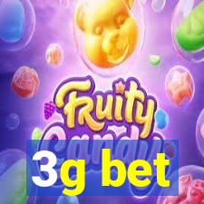 3g bet