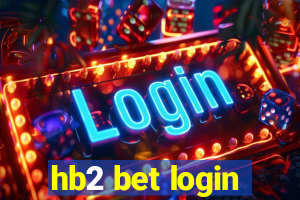 hb2 bet login