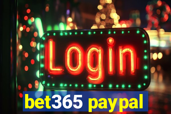 bet365 paypal