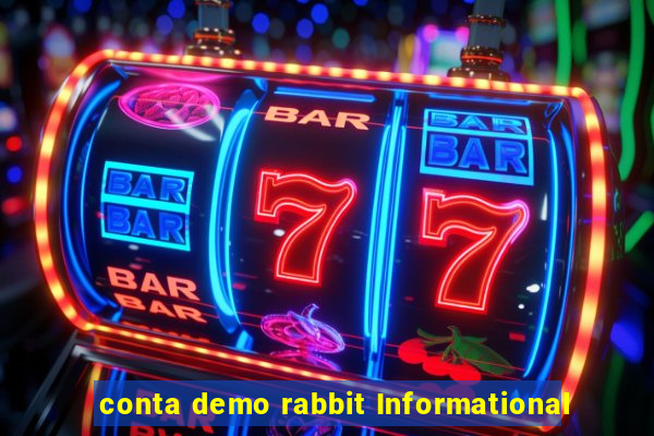 conta demo rabbit Informational