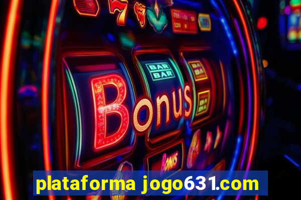 plataforma jogo631.com