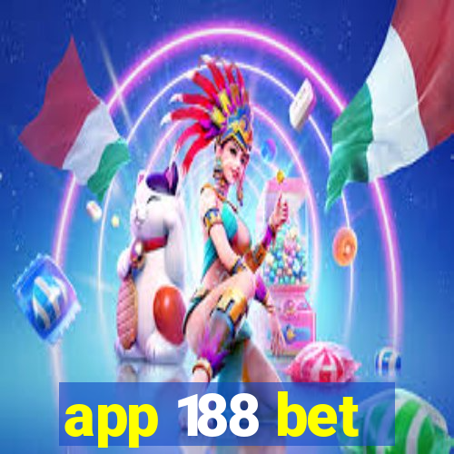 app 188 bet