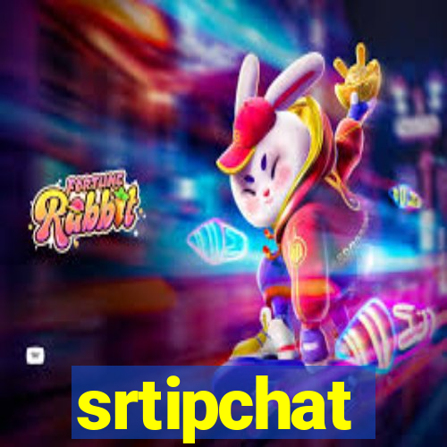 srtipchat