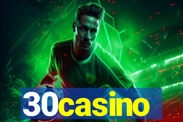 30casino