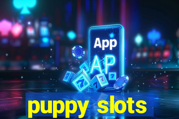 puppy slots