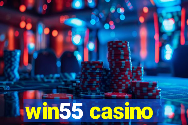 win55 casino