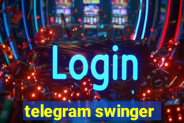 telegram swinger