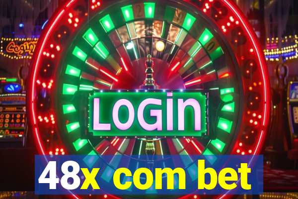 48x com bet