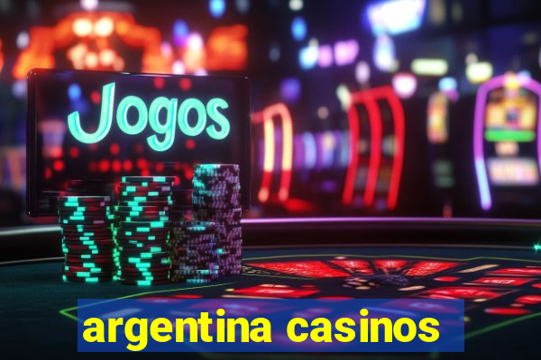 argentina casinos