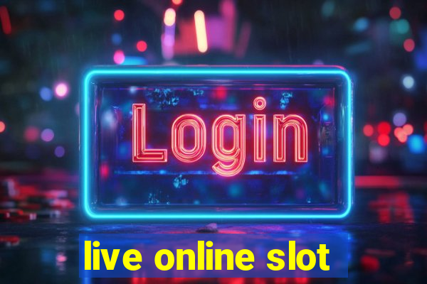 live online slot