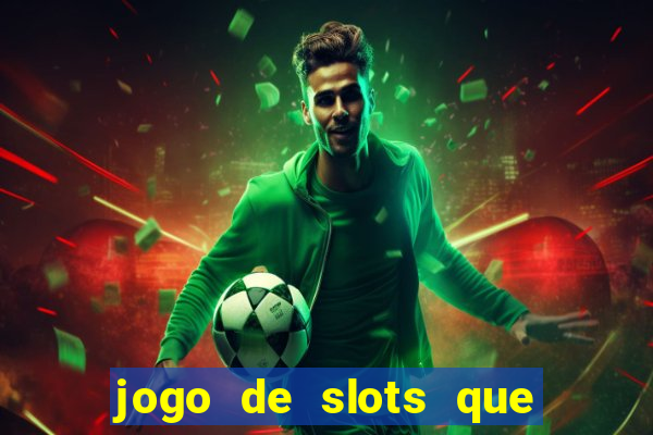 jogo de slots que da bonus no cadastro