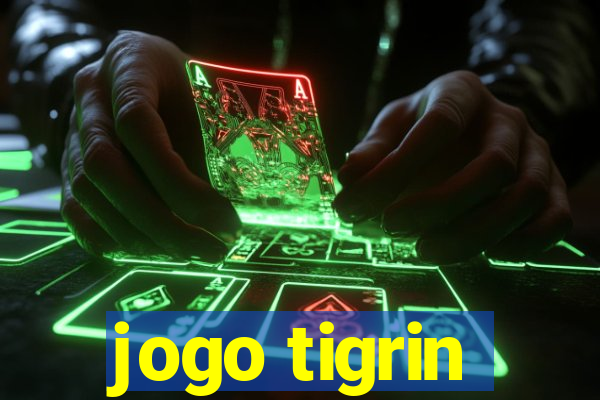 jogo tigrin