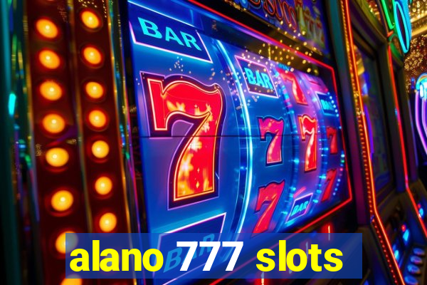 alano 777 slots