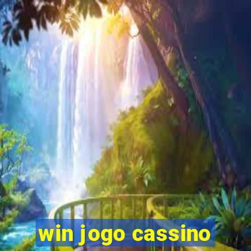 win jogo cassino