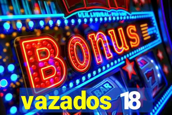 vazados 18