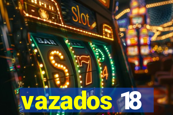 vazados 18