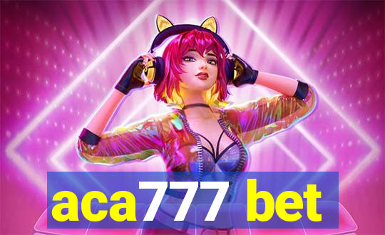 aca777 bet