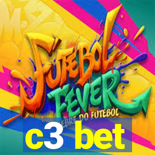 c3 bet