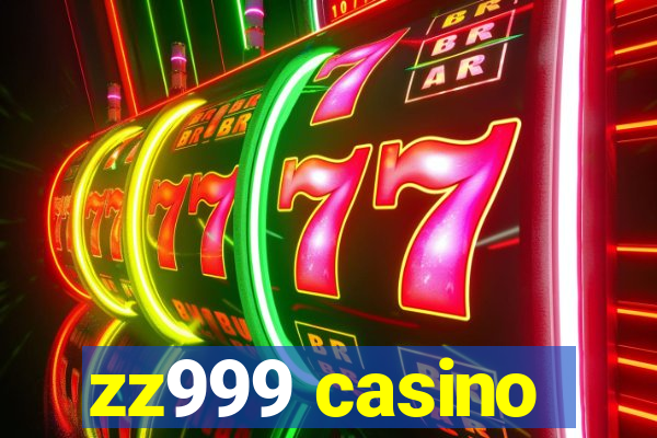 zz999 casino