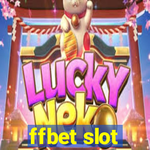 ffbet slot