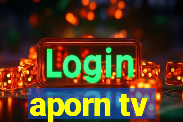 aporn tv