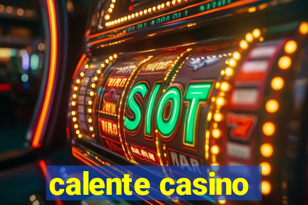 calente casino