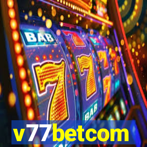 v77betcom