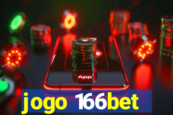 jogo 166bet