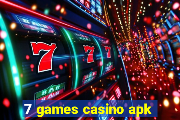 7 games casino apk