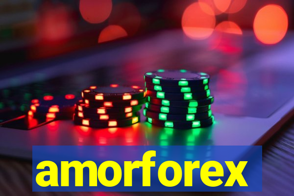 amorforex