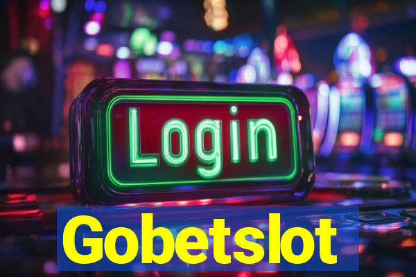 Gobetslot