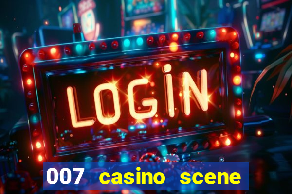 007 casino scene pierce brosnan