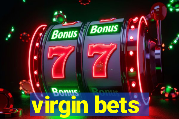 virgin bets