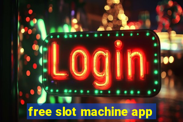 free slot machine app